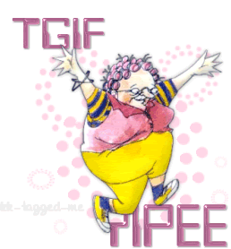 TGIF Yippee Pictures, Images and Photos